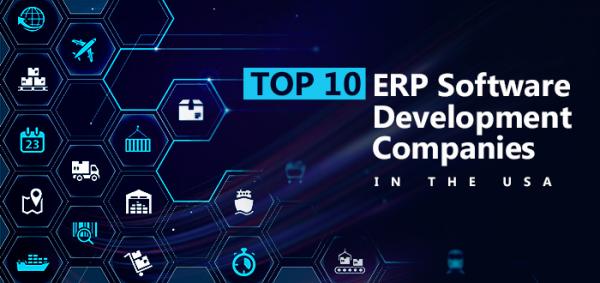 Top 10 ERP Software Development Companies in the USA