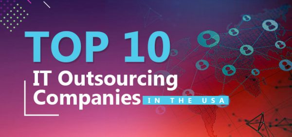 Top 10 IT Outsourcing Companies
