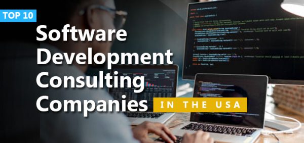 Top 10 Software Development Consulting Companies in the USA