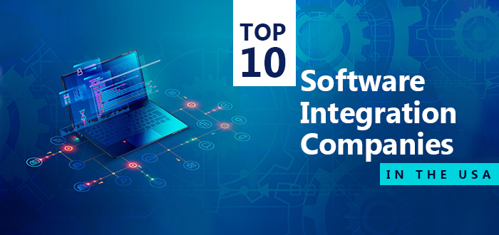 Top 10 Software Integration Companies in the USA-Toporgs