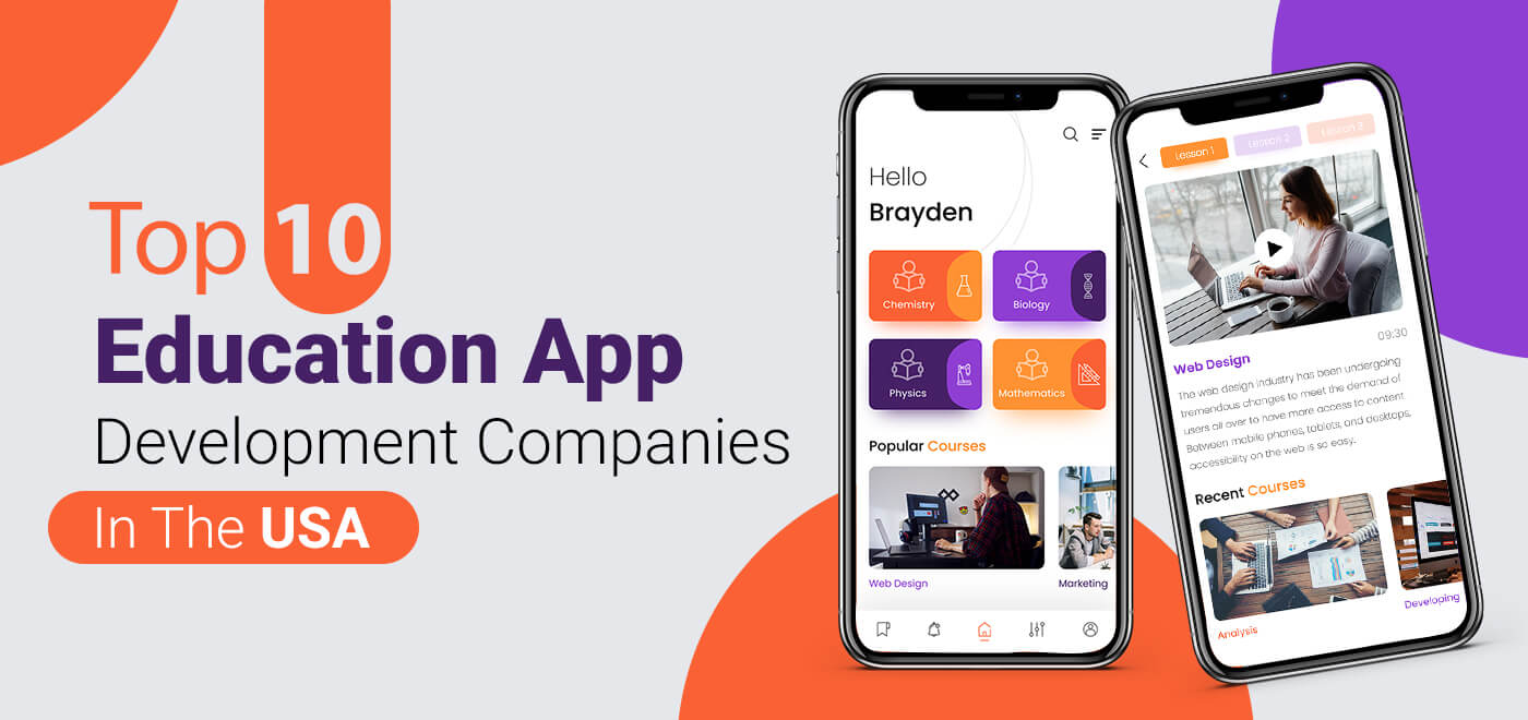 Top 10 Education App Development Companies in the USA