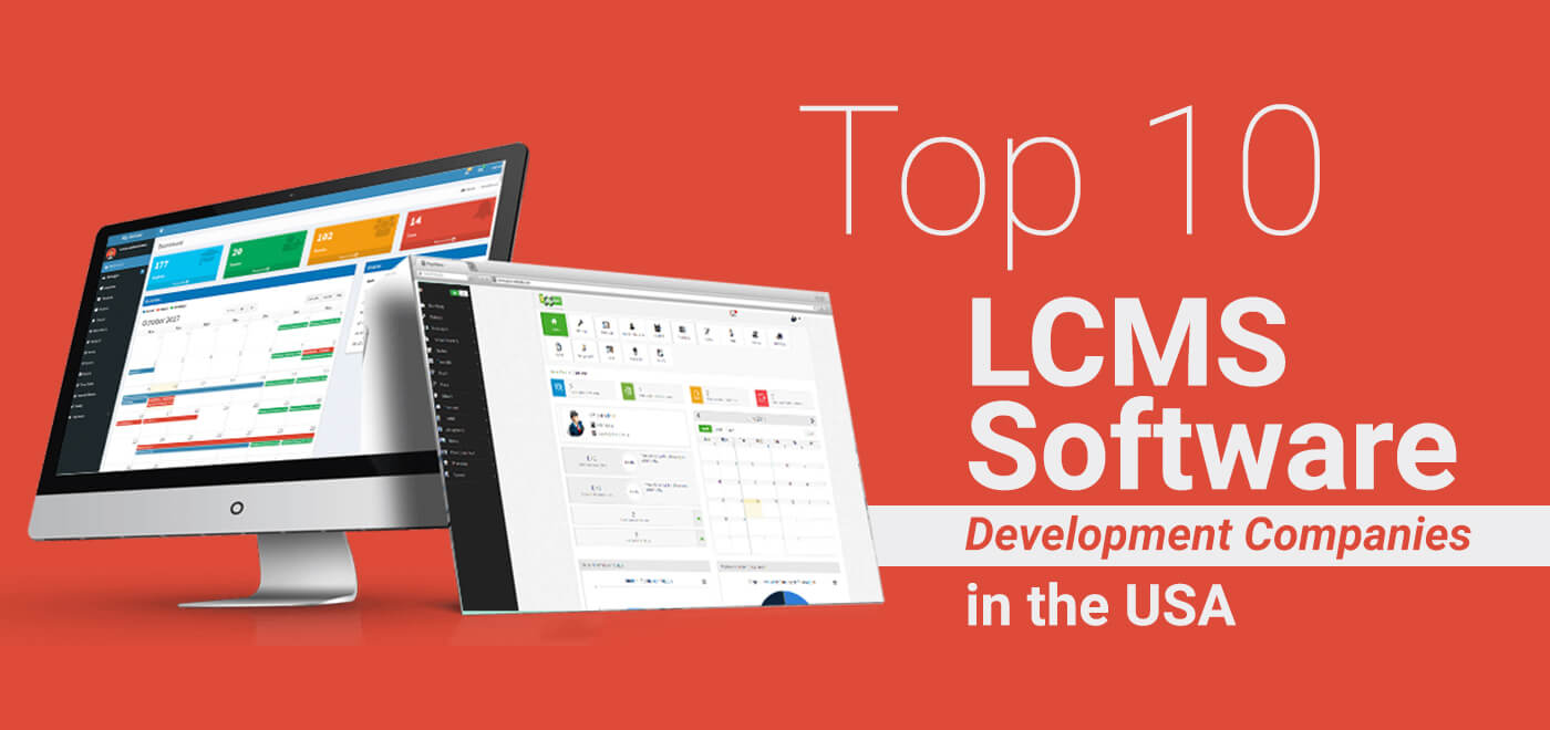 Top 10 LCMS Software Development Companies in the USA