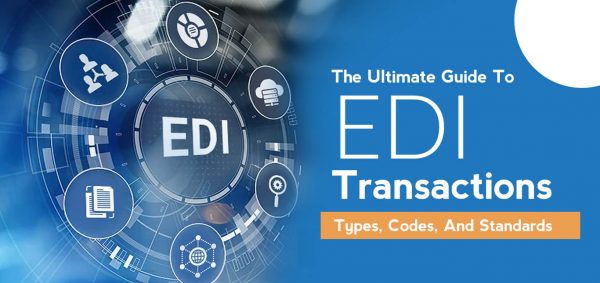 Mastering EDI: A Comprehensive Guide to Transactions, Codes, and Standards