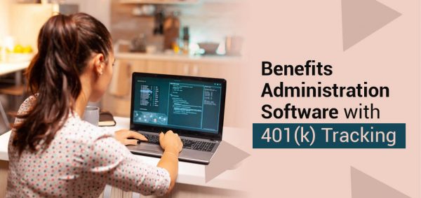 Benefits Administration Software with 401(k) Tracking