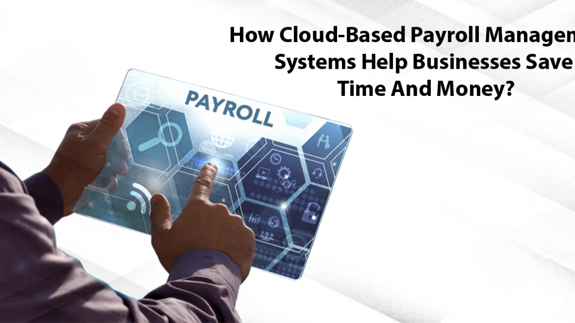 Cloud-Based Payroll Management Systems