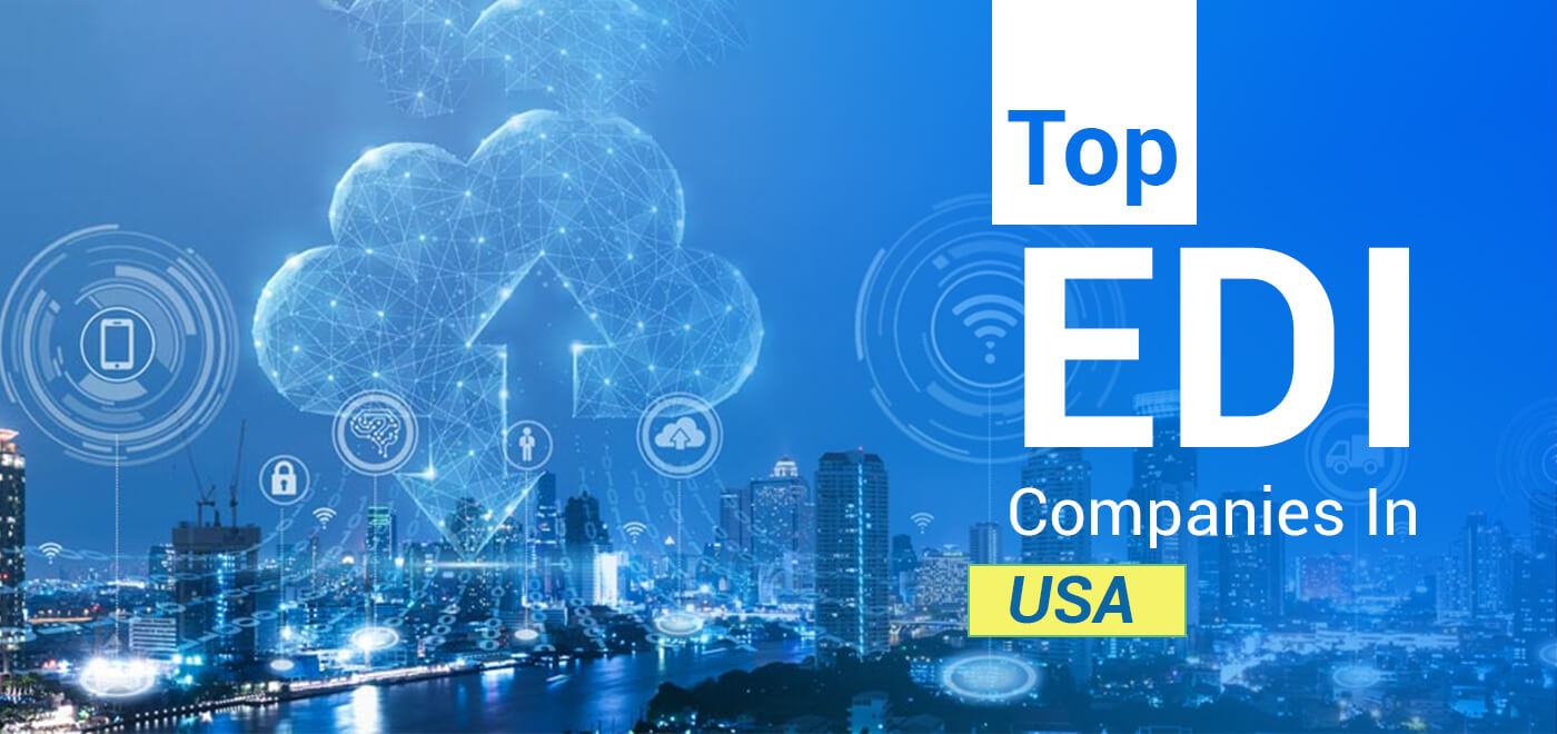 Top EDI Companies in USA