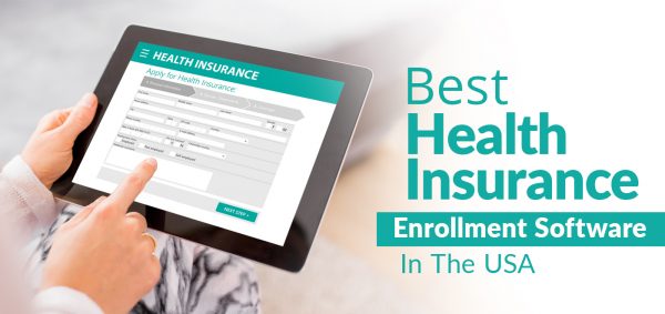 Best Health Insurance Enrollment Software in the USA